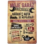 Garážovka Plechová cedule Moje garáž, moje pravidla! 29 x 19 cm – Zboží Dáma