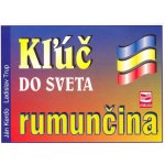 Kľúč do sveta - rumunčina 2. vydanie - Ján Kerďo, Ladislav Trup – Hledejceny.cz