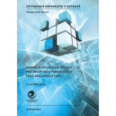 Rozvoj a hodnocení smyslu pro iniciativu a podnikavost žáků základních škol – Zbozi.Blesk.cz