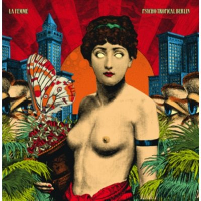 La Femme - Psycho Tropical Berlin LP – Zboží Mobilmania