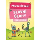 Procvičování - Slovní úlohy pro 2. ročník - Šulc Petr