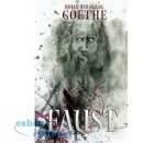 Johann Wolfgang Goethe - Faust