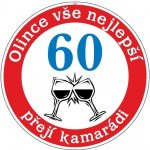 Narozeninová dopravní značka sklenky Číslice: 60 Jméno: Kateřina – Sleviste.cz