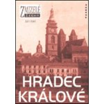 Zmizelý Hradec Králové - Jan Jakl – Hledejceny.cz
