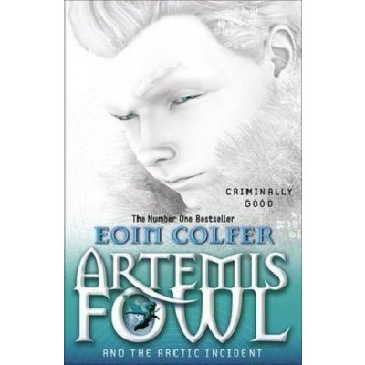 Artemis Fowl: The Arctic Incident - Eoin Colfer