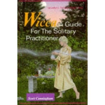 Wicca - S. Cunningham A Guide for the Solitary Pra