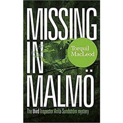 Missing in Malmo MacLeod Torquil – Zbozi.Blesk.cz
