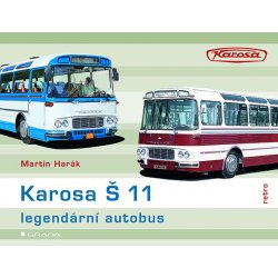 Karosa Š 11 - legendární autobus - Martin Harák