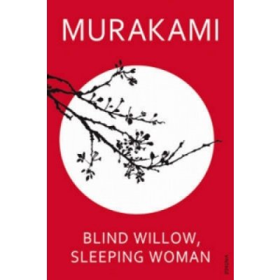 H. Murakami - Blind Willow, Sleeping Woman