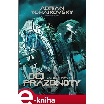 Oči prázdnoty - Adrian Tchaikovsky