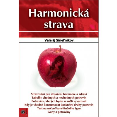 Harmonická strava - Valerij Sineľnikov – Zbozi.Blesk.cz