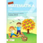 Hravá matematika 2 - přepracované vydání - pracovní učebnice - 1. díl – Hledejceny.cz