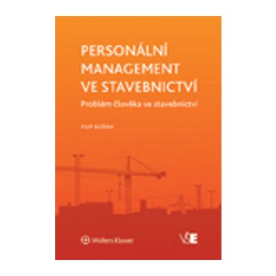 Personální management ve stavebnictví