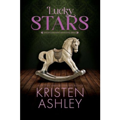 Lucky Stars Kristen Ashley – Hledejceny.cz