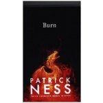 Patrick Ness - Burn – Hledejceny.cz