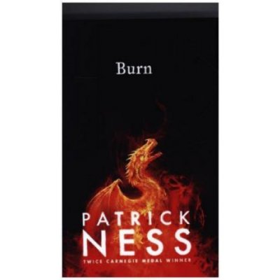 Patrick Ness - Burn – Hledejceny.cz