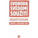 Svoboda svědomí soužití, Kapitoly z mezilidské etiky