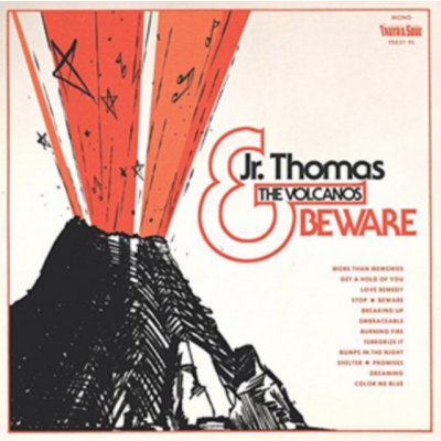 Jr. Thomas & Volcanos - Beware CD