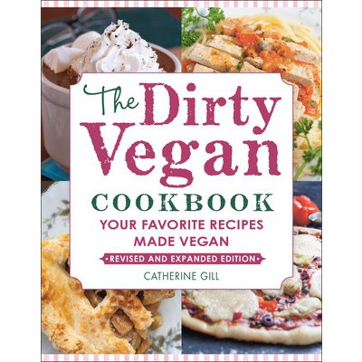 Dirty Vegan Cookbook, Revised Edition – Hledejceny.cz