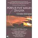 Posvátný kruh života - Cesta bizona – Hledejceny.cz