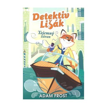 Detektiv Lišák 2 - Tajemný závan - Frost Adam