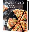 Rychlé večeře PIZZA - Jídla pro každý den - Kate McMillanová