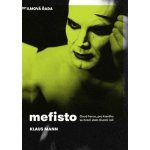Mefisto - Klaus Mann – Hledejceny.cz