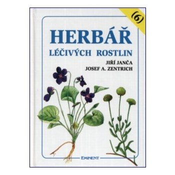 Herbář léčivých rostlin 6 - Josef A. Zentrich; Jiří Janča