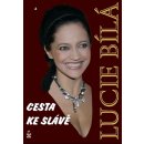 Lucie Bílá - Cesta ke slávě - Robert Rohál