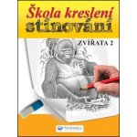 Škola kreslení, stínování - zvířata 2 – Zbozi.Blesk.cz