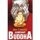 Usměvavý Buddha - Jan Cimický