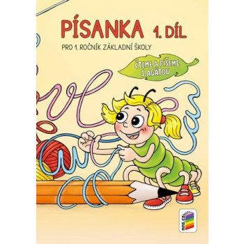 Písanka, 1 .díl (Čteme a píšeme s Agátou)