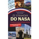 Ze Strahova do NASA - Veronika Vaněčková – Hledejceny.cz