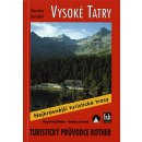 Rother: turistický průvodce Slovensko Vysoké Tatry 3.vyd