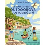 Úchvatná evropská outdoorová dobrodružství – Hledejceny.cz