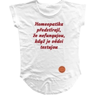 Tričko s potiskem Homeopatika předstírají bílá – Zboží Mobilmania