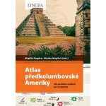 Atlas předkolumbovské Ameriky – Sleviste.cz