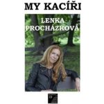 My kacíři - Lenka Procházková – Zboží Mobilmania