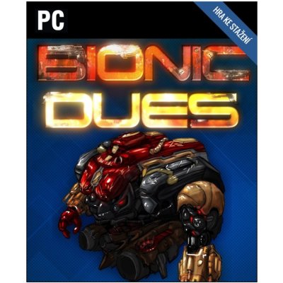 Bionic Dues