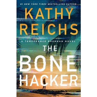 The Bone Hacker Reichs KathyPevná vazba – Zboží Mobilmania