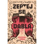 Zeptej se ďábla – Hledejceny.cz