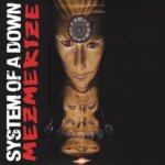 System Of A Down - Mezmerize CD – Sleviste.cz