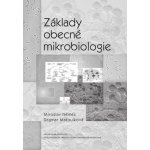 Základy obecné mikrobiologie - Miroslav Němec, Dagmar Matoulková – Hledejceny.cz