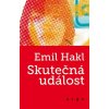 Kniha Skutečná událost - Emil Hakl