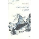 Hory a údolí života - Grün Anselm