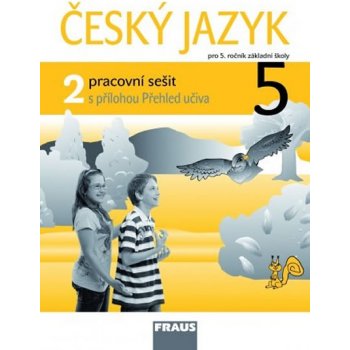 Český jazyk 5/2.díl PS Fraus KOSOVÁ J.,BABUŠOVÁ G.,