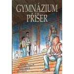 Gymnázium příšer - Antonín Tesař – Hledejceny.cz