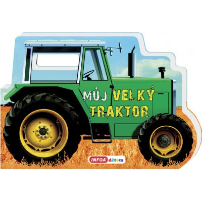 Môj velký traktor - slovenská verzia – Zbozi.Blesk.cz