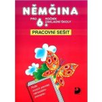 Němčina pro 6.r.ZŠ Pracovní s. Maroušková, Eck, Marie, Vladimír; Burdová, Jaromíra – Hledejceny.cz