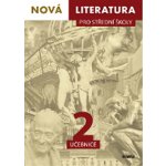 Nová literatura pro střední školy 2 učebnice - – Zboží Mobilmania